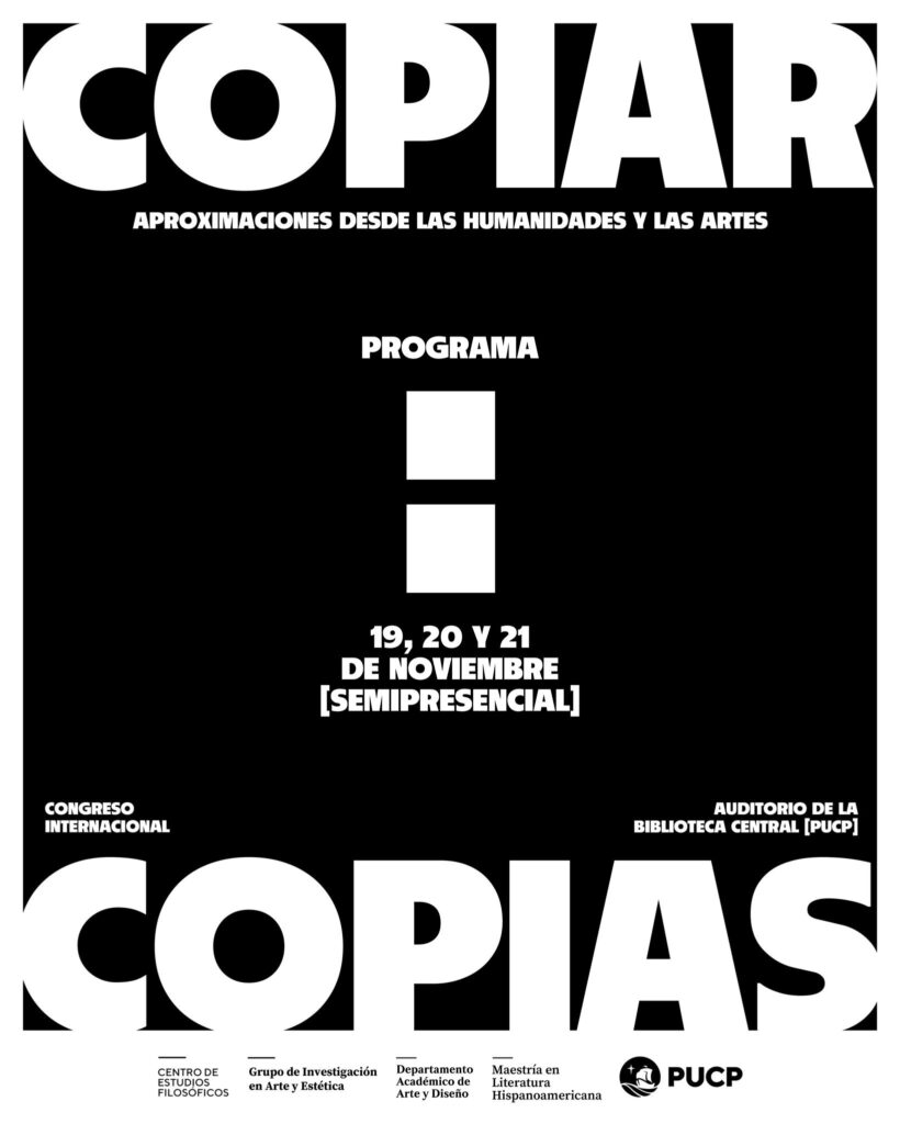 Congreso Internacional “Copiar: copias. Aproximaciones desde las humanidades y las artes”