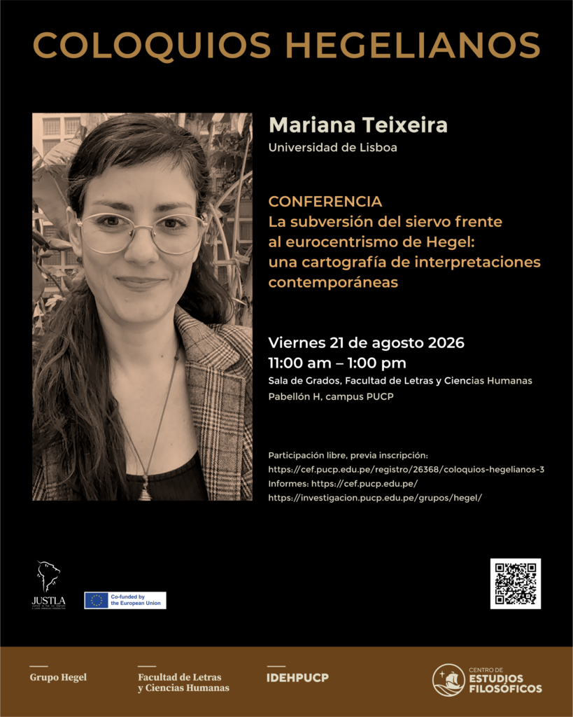 Coloquios Hegelianos: “La subversión del siervo frente al eurocentrismo de Hegel”, de Mariana Teixeira